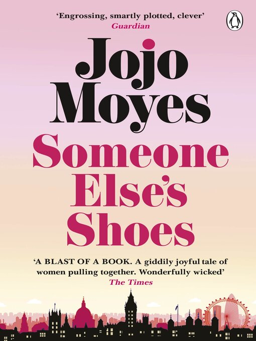 Title details for Someone Else's Shoes by Jojo Moyes - Available
